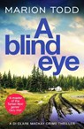 A Blind Eye - Marion Todd - 9781804362136