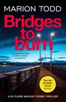 Bridges to Burn - Marion Todd - 9781804362143