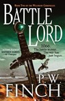 Battle Lord - P. W. Finch - 9781804362181