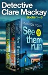 Detective Clare Mackay - Marion Todd - 9781804363065