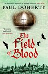 The Field of Blood - Paul Doherty - 9781804363447