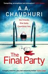 The Final Party - A. A. Chaudhuri - 9781804363645