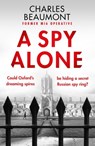 A Spy Alone - Charles Beaumont - 9781804364796