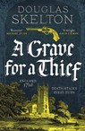 A Grave for a Thief - Douglas Skelton - 9781804365502