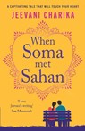 When Soma met Sahan - Jeevani Charika - 9781804366363