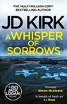 A Whisper of Sorrows - JD Kirk - 9781804368206