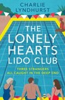 The Lonely Hearts Lido Club - Charlie Lyndhurst - 9781804369128