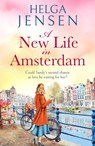 A New Life in Amsterdam - Helga Jensen - 9781804369333