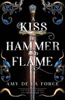 A Kiss of Hammer and Flame - Amy de la Force - 9781804369968