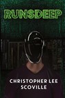 Runsdeep - Christopher Lee Scoville - 9781804392560