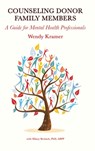 Counseling Donor Family Members - Wendy Kramer - 9781804410189