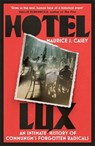 Hotel Lux - Maurice J Casey - 9781804441183