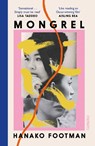 Mongrel - Hanako Footman - 9781804441565