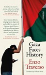Gaza Faces History - Enzo Traverso - 9781804441787