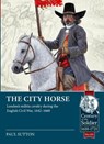 The City Horse - Paul Sutton - 9781804511992