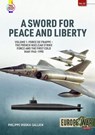 A Sword for Peace and Liberty - Philippe Wodka-Gallien - 9781804512135