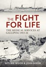 The Fight for Life - John Dixon ; Ritchie Wood - 9781804513255