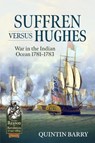 Suffren Versus Hughes - Quintin Barry - 9781804513392