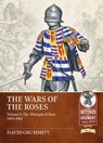 The Wars of the Roses Volume 1 - David Grummitt - 9781804518335