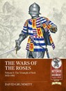 The Wars of the Roses Volume 1 - David Grummitt - 9781804518335