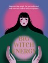 Big Witch Energy - Semra Haksever - 9781804530498