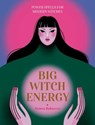 Big Witch Energy - Semra Haksever - 9781804530504