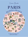 Paris, Block by Block - Cierra Block - 9781804531051