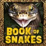 The Book of Snakes - Welbeck Children's Books - 9781804536766