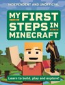 My First Steps in Minecraft: Learn to Build, Play and Explore! - Simon Brew - 9781804537114
