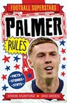 Football Superstars: Palmer Rules - Simon Mugford - 9781804538890