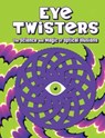 Eye Twisters - Welbeck Children's Books - 9781804539217