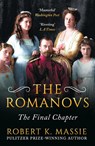 The Romanovs: The Final Chapter - Robert K. Massie - 9781804543894