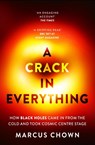 A Crack in Everything - Marcus Chown - 9781804544334