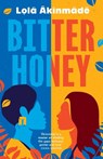 Bitter Honey - Lola Akinmade Akerstrom - 9781804548189