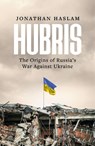 Hubris - Jonathan Haslam - 9781804548226