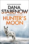 Hunter's Moon - Dana Stabenow - 9781804549636