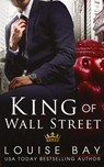 King of Wall Street - Louise Bay - 9781804569801