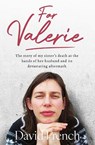 For Valerie - David French - 9781804583296