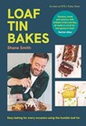 Loaf Tin Bakes - Shane Smith - 9781804584248