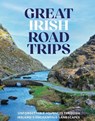 Great Irish Road Trips - Nicola Brady - 9781804584880