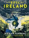 Epic Ireland - Kieran Fanning - 9781804585788
