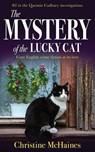 The Mystery of the Lucky Cat - Christine McHaines - 9781804621066