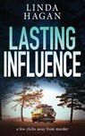 Lasting Influence - Linda Hagan - 9781804622261
