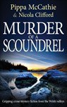 Murder of a Scoundrel - Pippa McCathie - 9781804622674