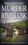 Murder by the River Usk - Pippa McCathie - 9781804622964