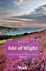 Bradt Slow Travel Guide: Isle of Wight - Mark Rowe - 9781804693421