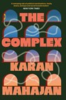 The Complex - Karan Mahajan - 9781804711415