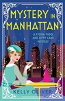 Mystery in Manhattan - Kelly Oliver - 9781804831625