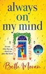 Always On My Mind - Beth Moran - 9781804833506