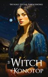 The Witch of Konotop - Hryhoriy Kvitka-Osnovyanenko - 9781804841174